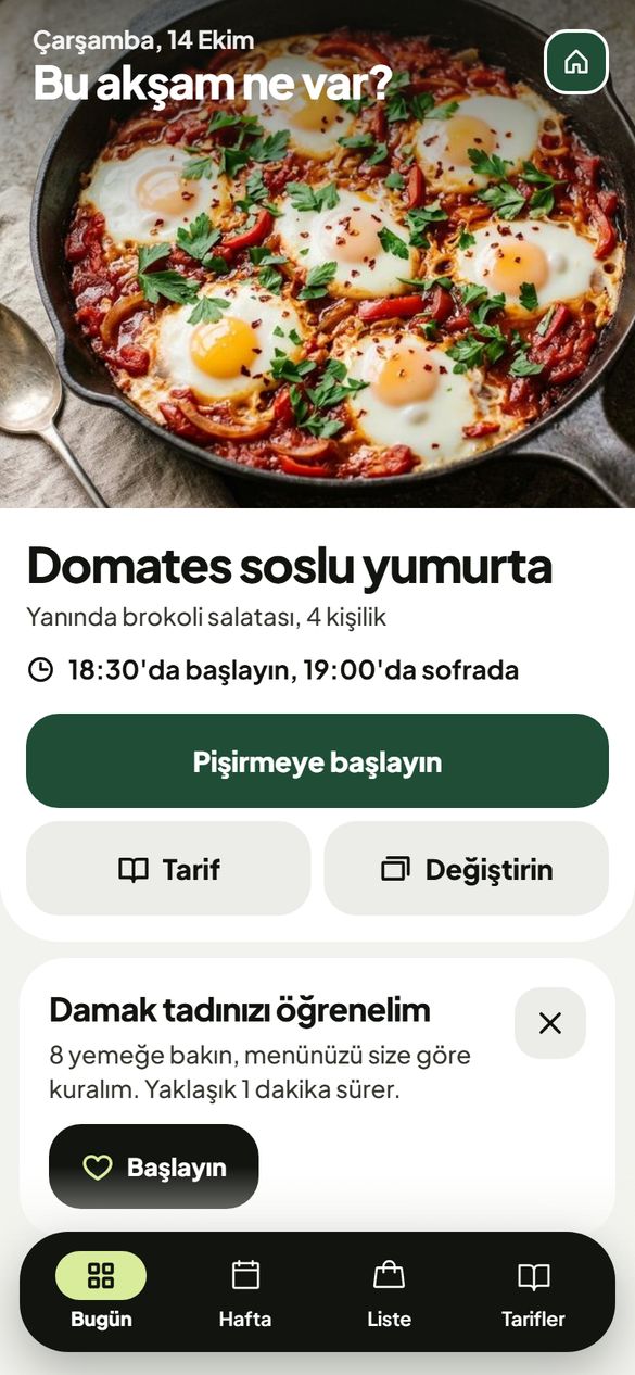 Bugün ekranı: akşamın yemeği, fotoğrafı ve pişirmeye başlama saati
